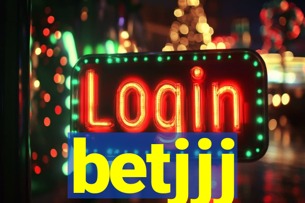 betjjj