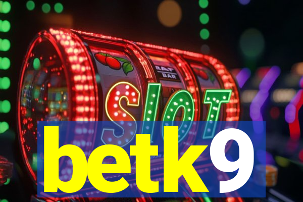 betk9