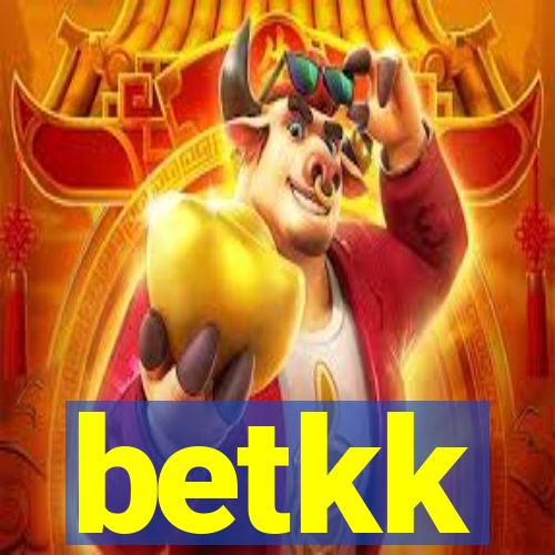 betkk