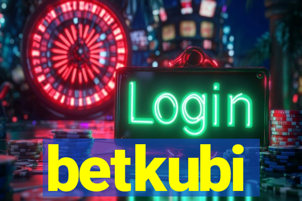 betkubi