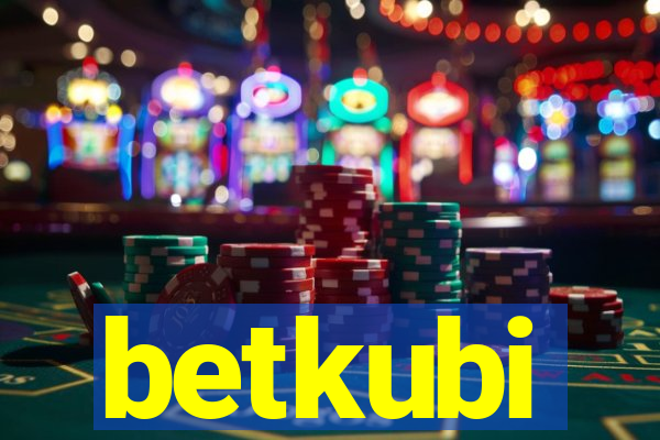 betkubi