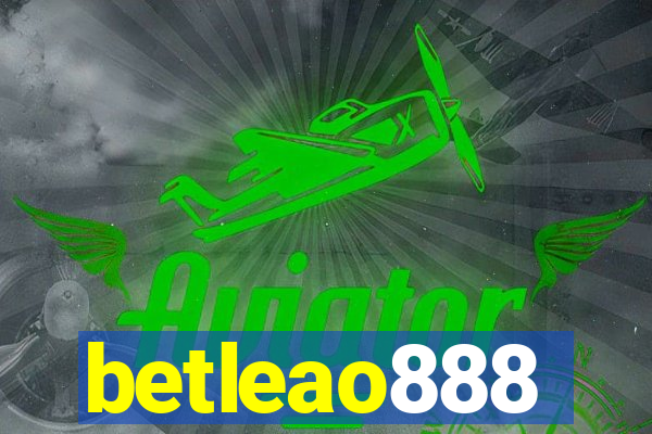 betleao888