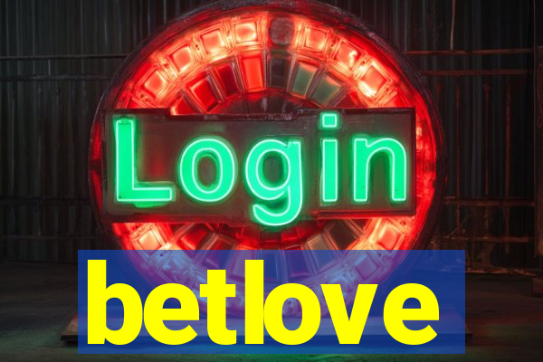 betlove
