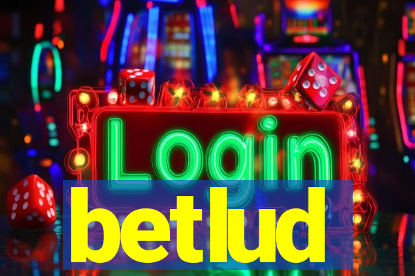 betlud