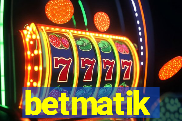 betmatik