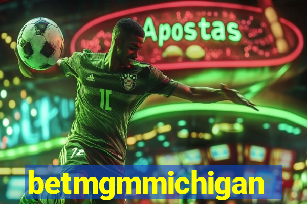 betmgmmichigan
