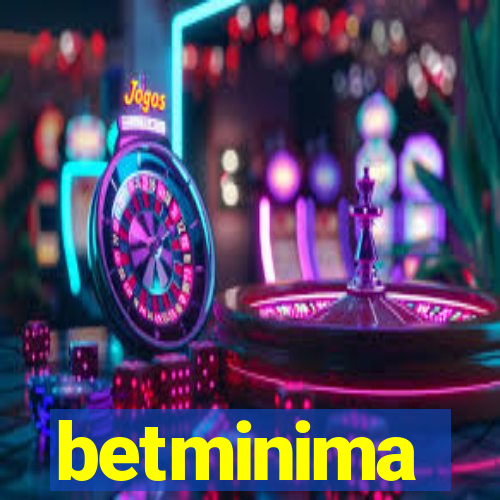 betminima