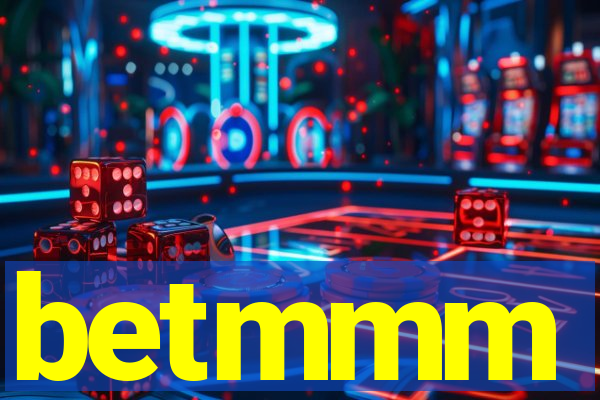 betmmm