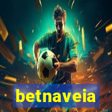 betnaveia