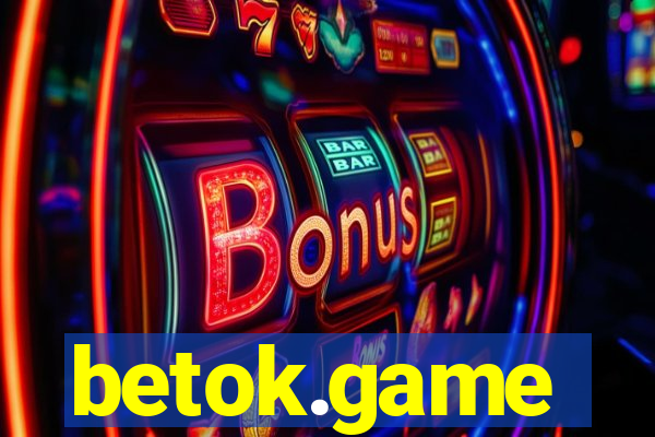betok.game