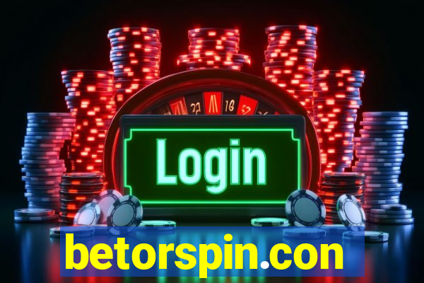 betorspin.con