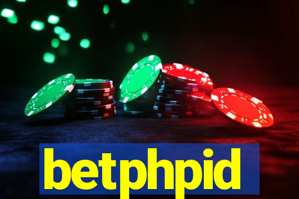 betphpid