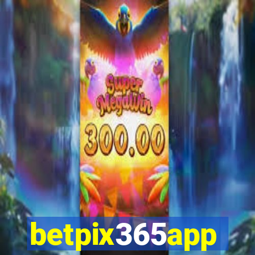 betpix365app