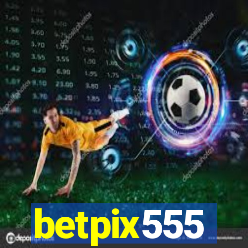betpix555