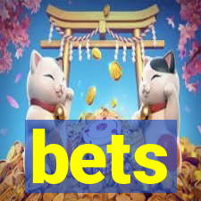 bets