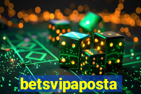 betsvipaposta