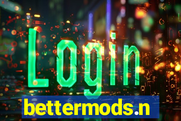 bettermods.n