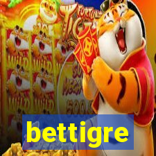 bettigre