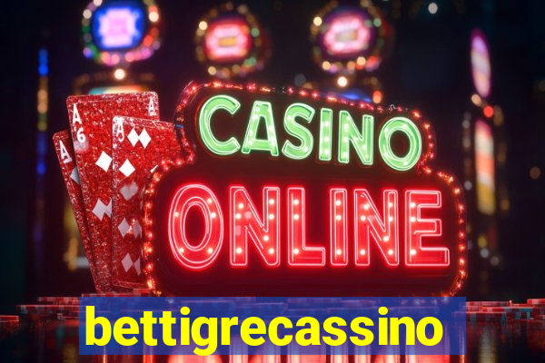 bettigrecassino