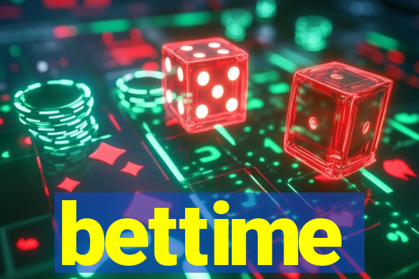 bettime