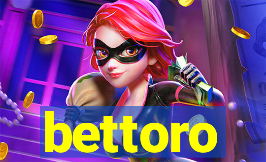 bettoro