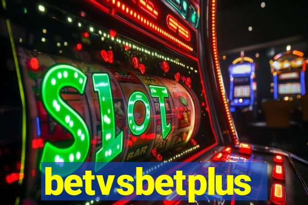 betvsbetplus