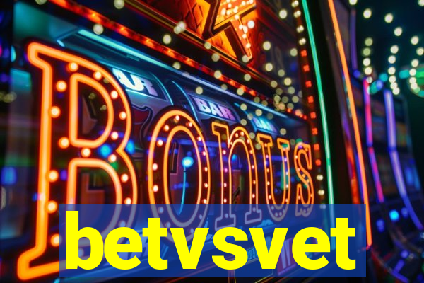 betvsvet