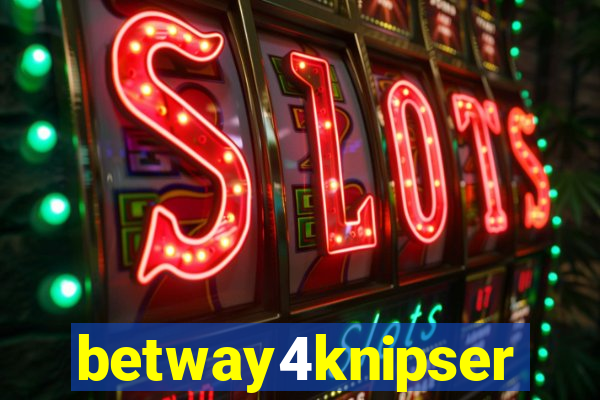 betway4knipser