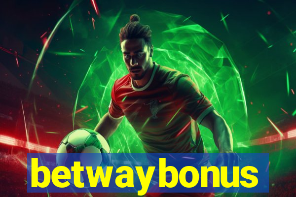 betwaybonus