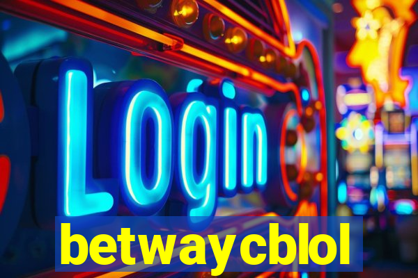 betwaycblol