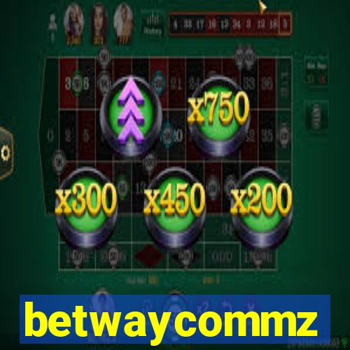 betwaycommz