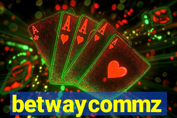betwaycommz
