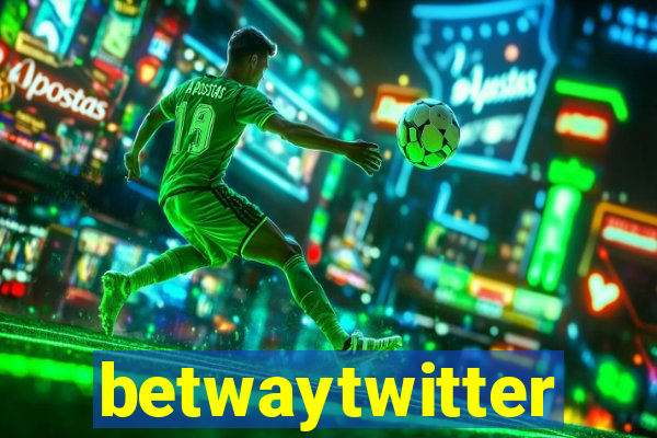 betwaytwitter