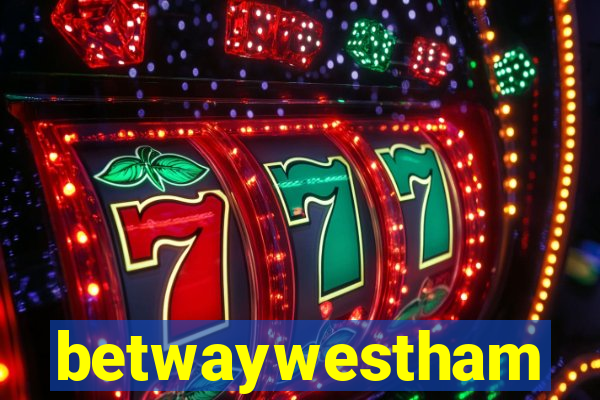 betwaywestham