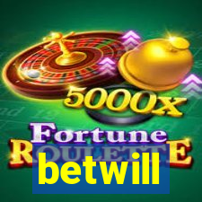 betwill