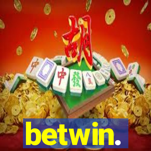 betwin.