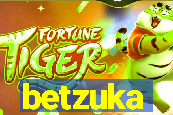 betzuka