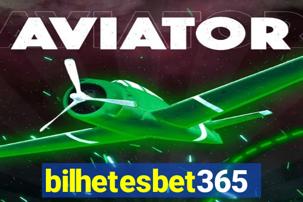 bilhetesbet365