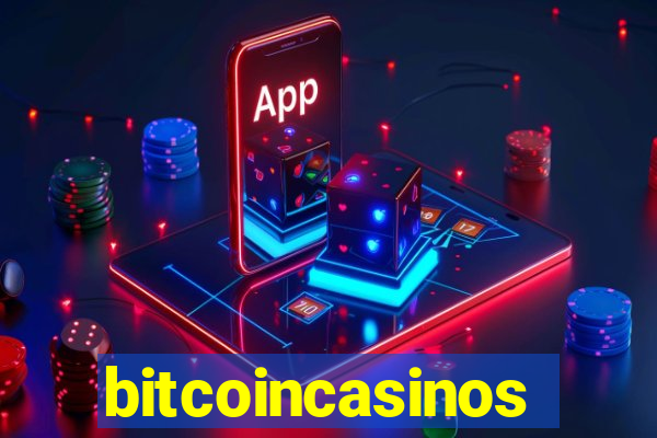 bitcoincasinos