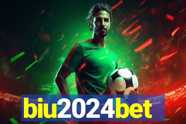 biu2024bet