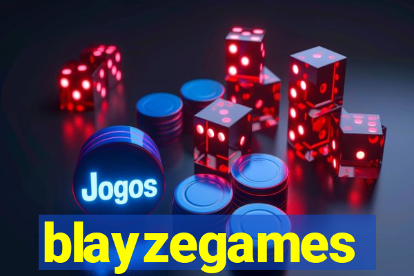 blayzegames