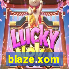 blaze.xom