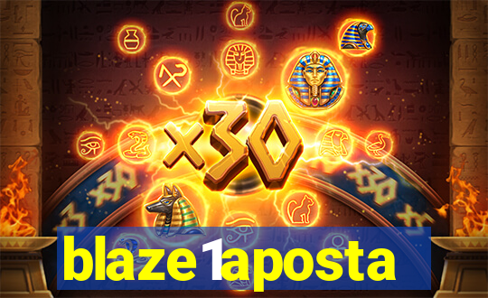 blaze1aposta