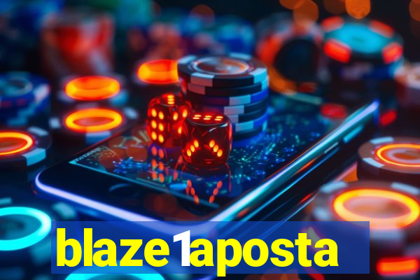 blaze1aposta