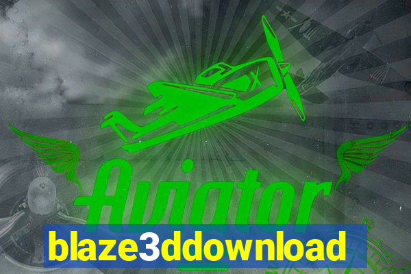 blaze3ddownload
