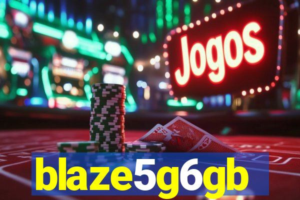 blaze5g6gb