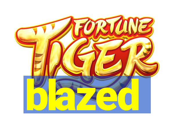 blazed