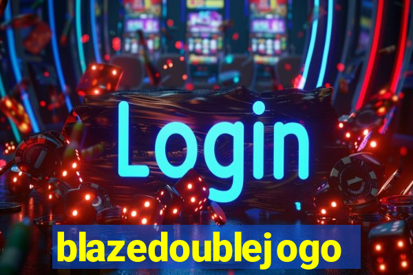 blazedoublejogo