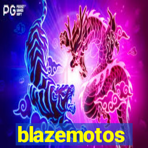 blazemotos