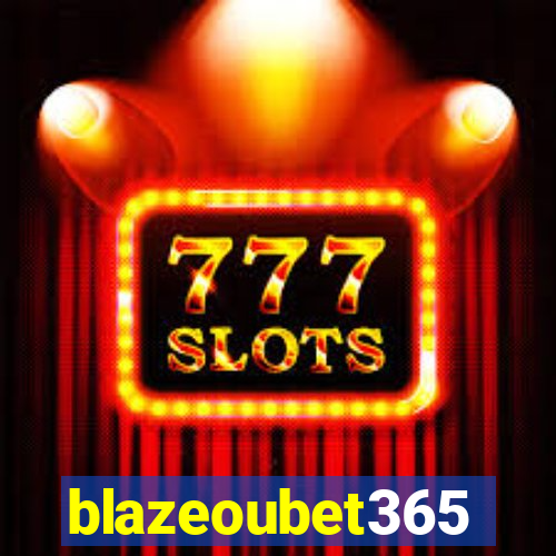 blazeoubet365